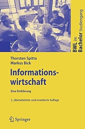 Immagine del venditore per Informationswirtschaft: Eine Einfhrung (BWL im Bachelor-Studiengang) venduto da NEPO UG