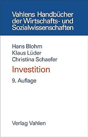Seller image for Investition: Schwachstellenanalyse des Investitionsbereichs und Investitionsrechnung (Vahlens Handbcher der Wirtschafts- und Sozialwissenschaften) for sale by NEPO UG