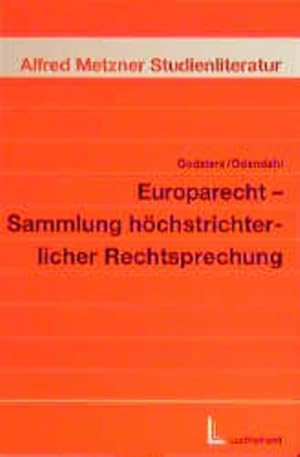 Bild des Verkufers fr Europarecht - Sammlung hchstrichterlicher Rechtsprechung zum Verkauf von NEPO UG