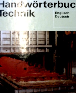 Bild des Verkufers fr Handwrterbuch Technik. Englisch - Deutsch zum Verkauf von NEPO UG
