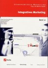 Bild des Verkufers fr Examenswissen Marketing, Bd.10, Integratives Marketing zum Verkauf von NEPO UG