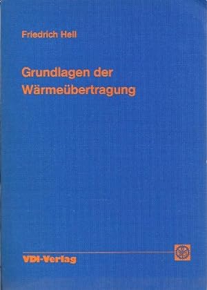 Seller image for Grundlagen der Wrmebertragung for sale by NEPO UG
