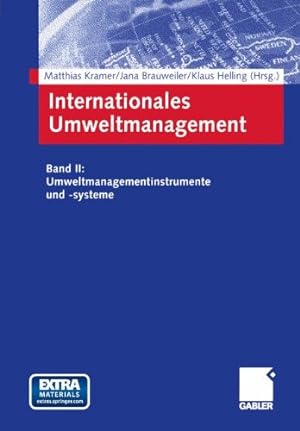 Bild des Verkufers fr Internationales Umweltmanagement: Band II: Umweltmanagementinstrumente und -systeme zum Verkauf von NEPO UG
