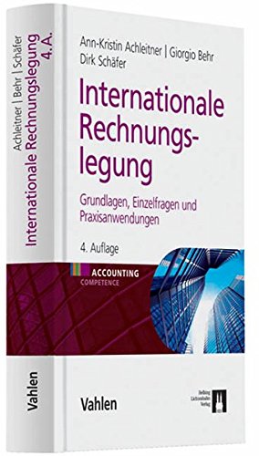 Seller image for Internationale Rechnungslegung - Grundlagen, Einzelfragen und Praxisanwendungen for sale by NEPO UG