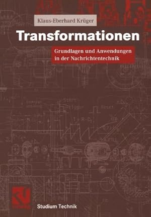 Seller image for Transformationen. Grundlagen und Anwendungen in der Nachrichtentechnik (Studium Technik) for sale by NEPO UG