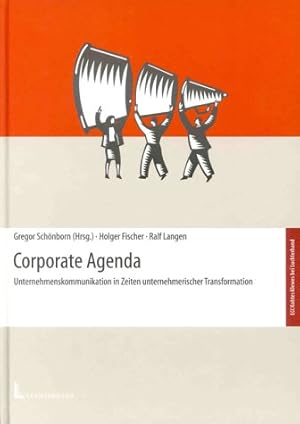 Seller image for Corporate Agenda. Unternehmenskommunikation in Zeiten unternehmerischer Transformation. for sale by NEPO UG