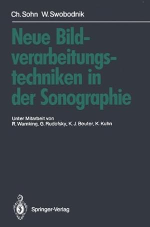 Seller image for Neue Bildverarbeitungstechniken in der Sonographie for sale by NEPO UG