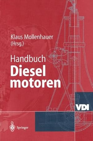 Seller image for Handbuch Dieselmotoren (VDI-Buch) for sale by NEPO UG