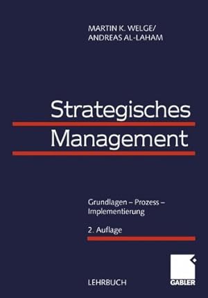 Bild des Verkufers fr Strategisches Management: Grundlagen - Prozess - Implementierung zum Verkauf von NEPO UG