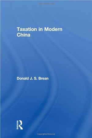 Immagine del venditore per Taxation in Modern China venduto da NEPO UG