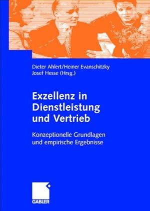 Bild des Verkufers fr Exzellenz in Dienstleistung und Vertrieb. Konzeptionelle Grundlagen und empirische Ergebnisse zum Verkauf von NEPO UG