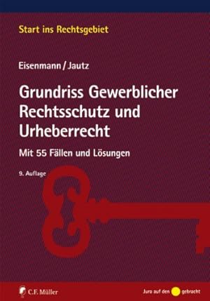 Immagine del venditore per Grundriss Gewerblicher Rechtsschutz und Urheberrecht: Mit 55 Fllen und Lsungen venduto da NEPO UG