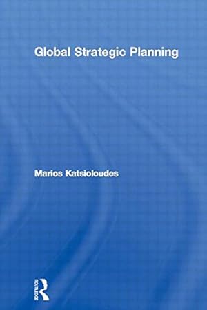 Bild des Verkufers fr Global Strategic Planning: Cultural Perspectives for Profit and Non-Profit Organizations: Cultural Perspectives for Profit and Non-profit . (Managing Cultural Differences Series) zum Verkauf von NEPO UG