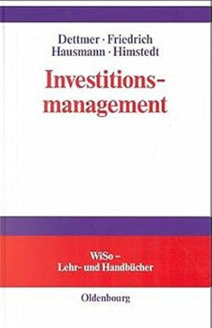 Image du vendeur pour Investitionsmanagement: - problemorientiert - (WiSo-Lehr- und Handbcher) mis en vente par NEPO UG