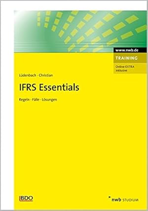 Seller image for IFRS Essentials: Regeln, Flle, Lsungen (NWB Studium Betriebswirtschaft) for sale by NEPO UG