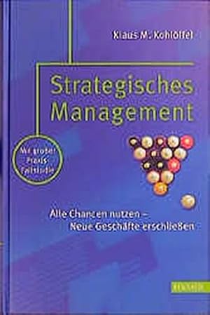 Seller image for Strategisches Management: Alle Chancen nutzen - Neue Geschfte erschlieen for sale by NEPO UG
