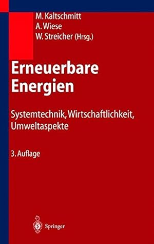 Immagine del venditore per Erneuerbare Energien: Systemtechnik, Wirtschaftlichkeit, Umweltaspekte venduto da NEPO UG