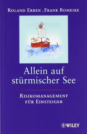 Seller image for Allein auf strmischer See: Risikomanagement fr Einsteiger: Risikomanagement Fur Einsteiger for sale by NEPO UG