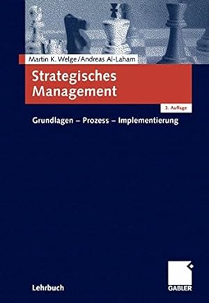 Bild des Verkufers fr Strategisches Management. Grundlagen - Prozess - Implementierung zum Verkauf von NEPO UG