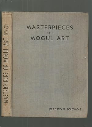 Imagen del vendedor de Masterpieces of Mogul Art a la venta por Roger Lucas Booksellers