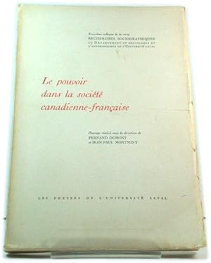 Bild des Verkufers fr Le pouvoir dans la sociEtE canadienne-franCaise zum Verkauf von PsychoBabel & Skoob Books