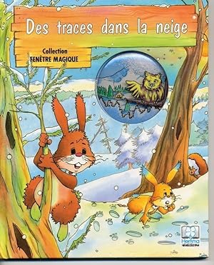 Seller image for Des Traces Dans La Neige for sale by Des livres et nous