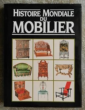 Histoire mondiale du mobilier.