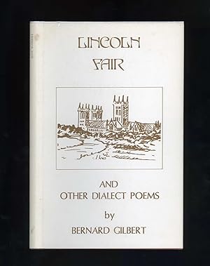 LINCOLN FAIR AND OTHER DIALECT POEMS [Signed by the author's relatives]