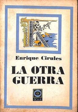 Seller image for LA OTRA GUERRA . for sale by Librera Smile Books