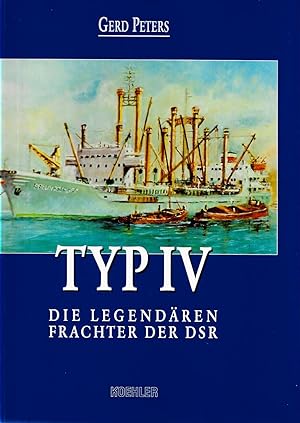 TYP IV : die legendären Frachter der DSR
