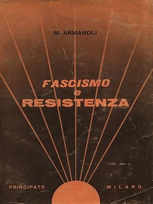 Bild des Verkufers fr Fascismo e resistenza zum Verkauf von Librodifaccia