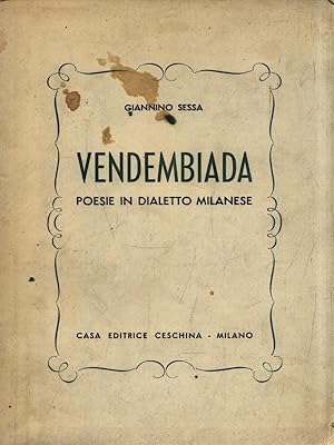 Imagen del vendedor de Vendembiada. Poesie in dialetto milanese a la venta por Librodifaccia