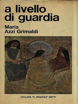 Seller image for A livello di guardia for sale by Librodifaccia