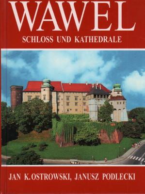 Wawel. Schloss und Kathedrale.