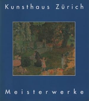 Seller image for Kunsthaus Zrich. 57 Meisterwerke. Liber amicorum fr Felix Baumann. for sale by Antiquariat Jenischek