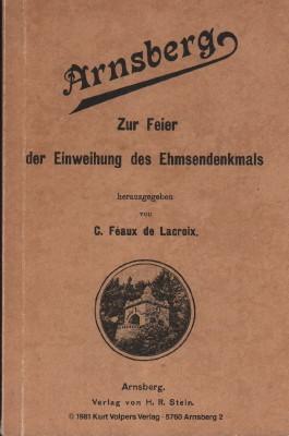 Arnsberg. Zur Feier der Einweihung des Ehmsendenkmals.