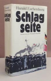 Bild des Verkufers fr Schlagseite. Roman aus der Weimarer Republik. zum Verkauf von Dieter Eckert
