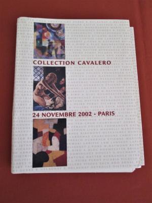 Collection Cavalero. peinture et sculpture du XX sile.
