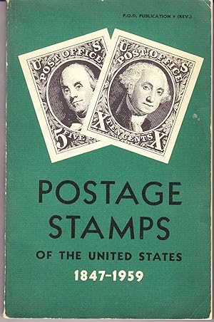 Postage Stamps of the United States 1847-1959