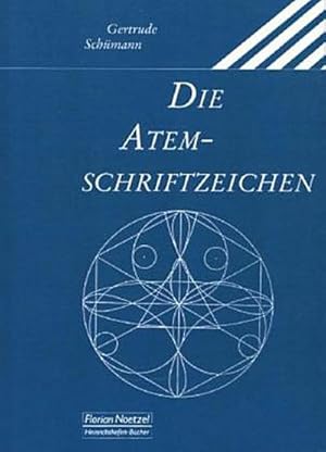 Seller image for Die Atemschriftzeichen for sale by BuchWeltWeit Ludwig Meier e.K.