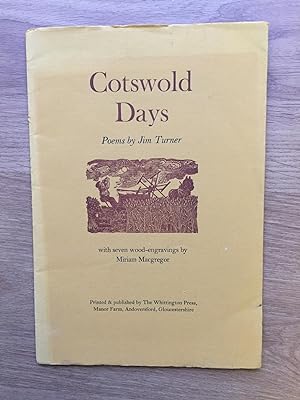 Immagine del venditore per COTSWOLD DAYS: POEMS BY JIM TURNER venduto da Old Hall Bookshop, ABA ILAB PBFA BA