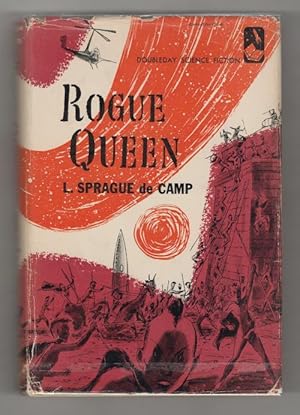 Immagine del venditore per Rogue Queen by L. Sprague de Camp (First edition) venduto da Heartwood Books and Art