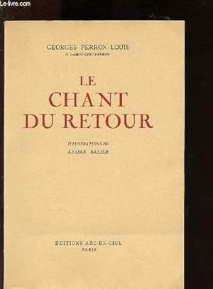 Seller image for Le chant du retour for sale by Le-Livre