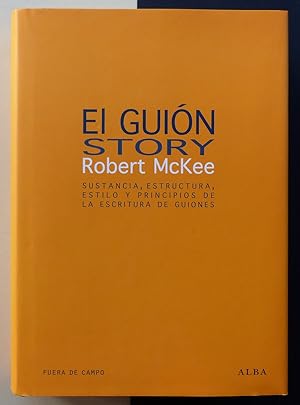 Imagen del vendedor de El guin. Story. Sustancia, estructura, estilo y principios de la escritura de guiones. a la venta por Il Tuffatore