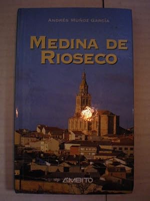 Medina de Rioseco. La ciudad de los almirantes