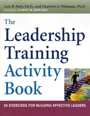 Seller image for The Leadership Training Activity Book: 50 Exercises for Building Effective Leaders (Paperback or Softback) for sale by BargainBookStores