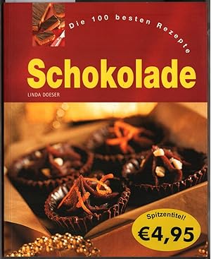 Bild des Verkufers fr Die 100 besten Rezepte : Schokolade Linda Doeser, Food-Fotografie: Ian Parsons zum Verkauf von Ralf Bnschen