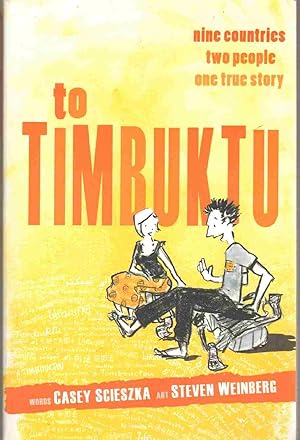 Seller image for TO TIMBUKTU Nine Countries, Two People, One True Story for sale by The Avocado Pit