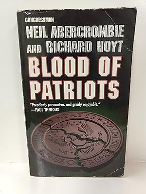 Seller image for Blood of Patriots for sale by Fleur Fine Books