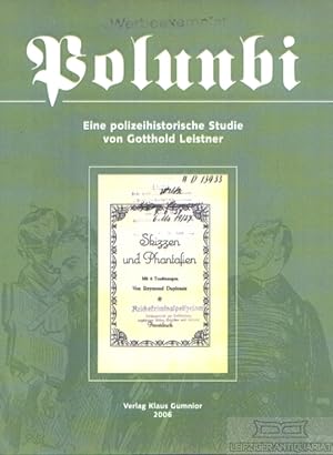 Polunbi "Zentralpolizeistelle zur Bekämpfung unzüchtiger Bilder und Schriften in Berlin" Eine pol...
